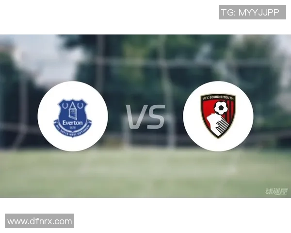 埃弗顿与女王公园对决前瞻分析及比赛预测详解