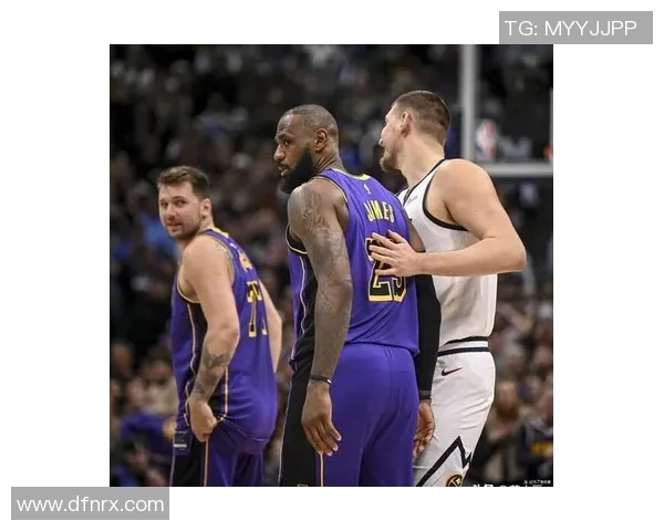 掘金与湖人激战正酣格兰特能否引领球队逆转胜局