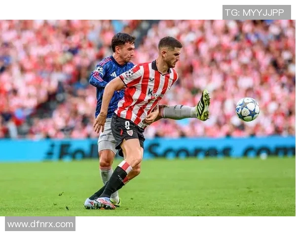 毕尔巴竞技迎战厄斯特期待精彩对决与激情时刻 毕尔巴竞技迎战厄斯特期待精彩对决与激情时刻